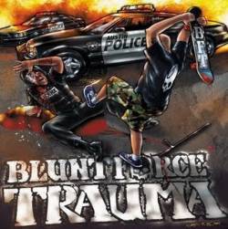 Blunt Force Trauma (USA-2) : Hatred for the State